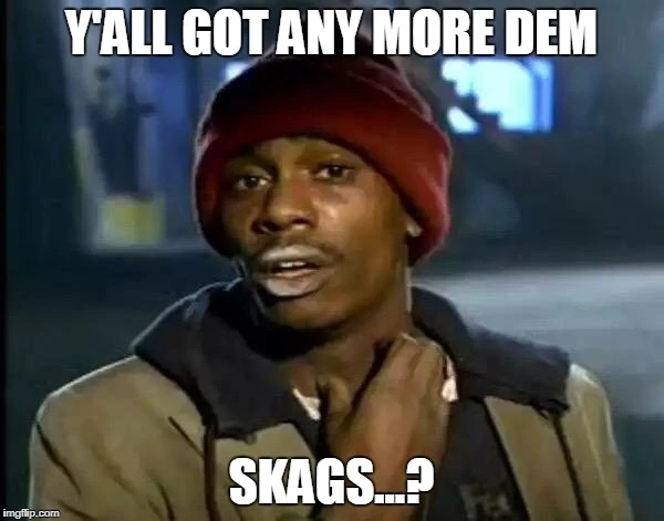 What are SKAGs?