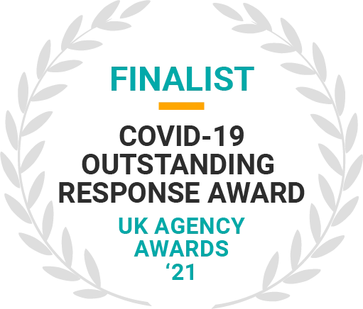 MRS Digital - FINALIST at UK Agency Awards 2021 - Covid-19 Outstanding Response Award